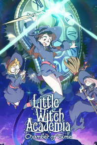 Little Witch Academia: Chamber of Time